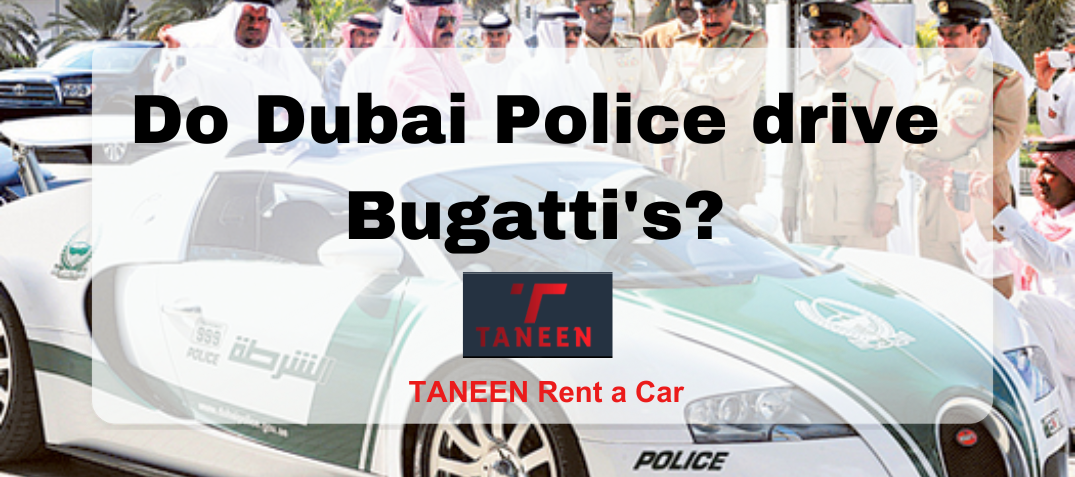 Do-dubai-police-drive-bugattis?